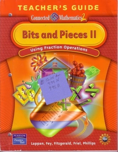 Bits and Pieces II Using Fraction Operations. Teacher's guide
