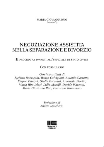 Negoziazione assistita nella separazione e divorzio. Con CD-ROM