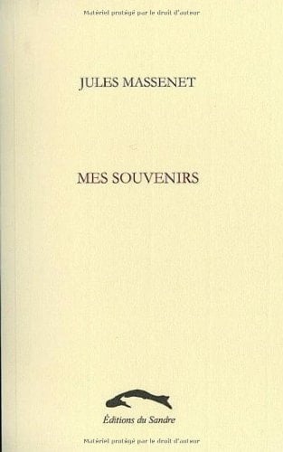 Mes souvenirs 1848-1912