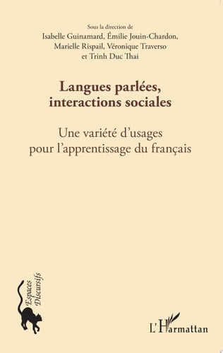 Langues parlées, interactions sociales Une variété d'usages pour l'apprentissage du français