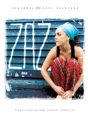 ZAZ --- CHANT, GUITARE TABLATURES OU PIANO