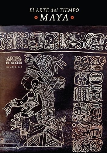 El arte del tiempo Maya