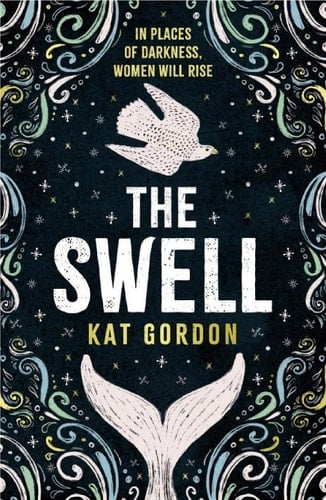 The Swell An utterly captivating and atmospheric dual-timeline mystery, set in Iceland