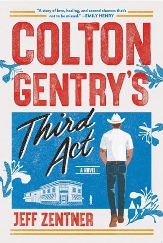 Colton Gentry's Third Act