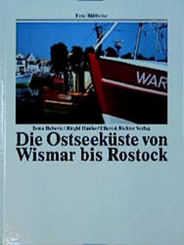 Die Ostseeküste von Wismar bis Rostock