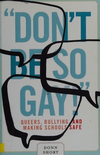 “Don’t Be So Gay!”