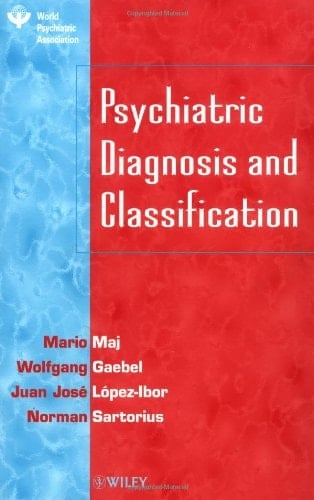 Psychiatric Diagnosis and Classification