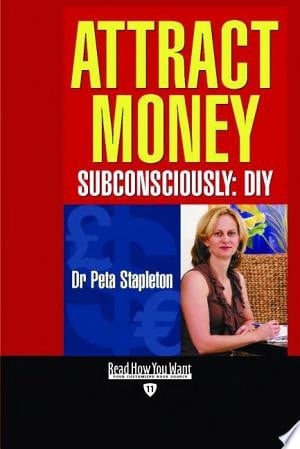 Attract Money Subconsciously (EasyRead Edition)