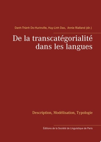 De la transcatégorialité dans les langues Description, Modélisation, Typologie