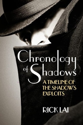 Chronology of Shadows A Timeline of The Shadow's Exploits