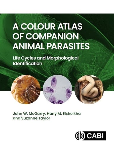 A Colour Atlas of Companion Animal Parasites