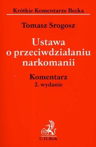 Ustawa o przeciwdziałaniu narkomanii komentarz