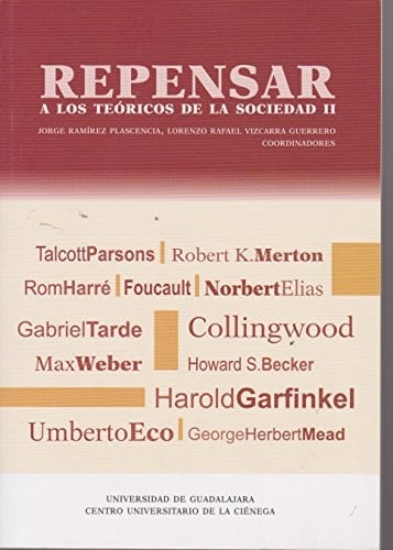 Repensar a los teóricos de la sociedad II (Spanish Edition)