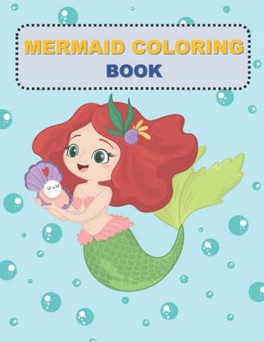 Mermaid Coloring Book: For Kids Ages 4-8