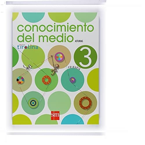 Conocimiento del medio. 3 Primaria. Proyecto Tirolina. Principado de Asturias