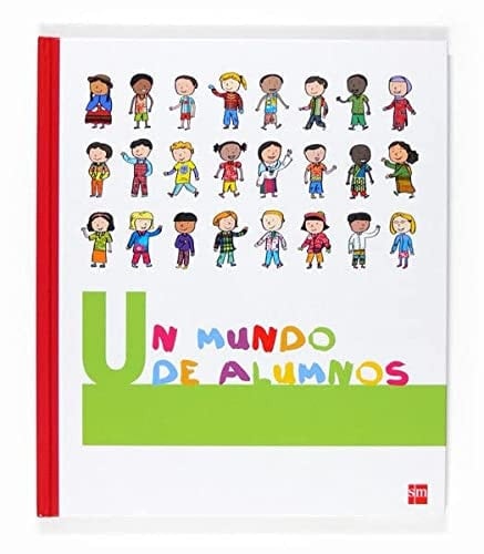 Un mundo de alumnos (Libros personalizables) (Spanish Edition)