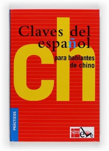 Claves del español para hablantes de chino