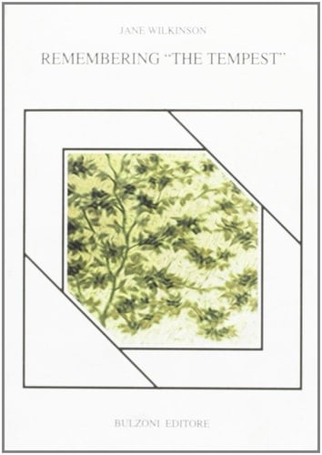 Remembering «The tempest»