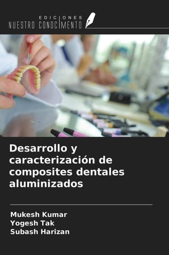 Desarrollo y caracterización de composites dentales aluminizados