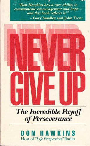 Never Give Up