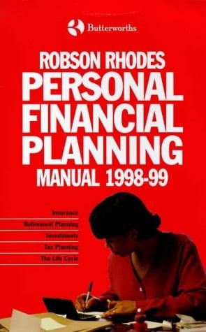 Robson Rhodes Personal Financial Planning Manual