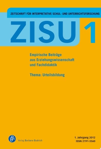ZISU 1, 2012 - ebook - Zeitschrift für interpretative Schul- und Unterrichtsforschung Empirische Beiträge aus Erziehungswissenschaft und Fachdidaktik