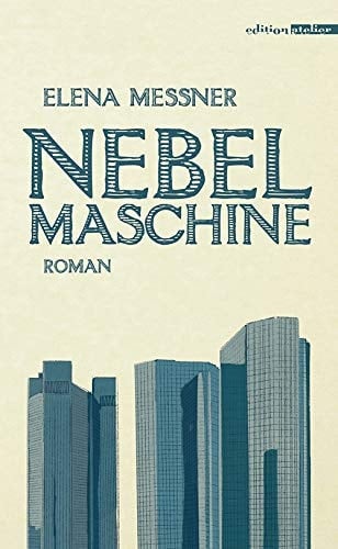 Nebelmaschine Roman