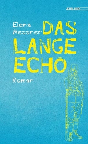 Das lange Echo Roman
