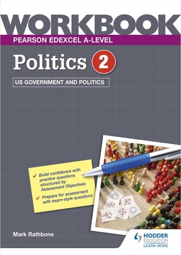 Pearson Edexcel A-Level Politics 2 US Government and Politics