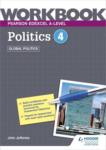 Pearson Edexcel A-Level Politics 4 Global Politics