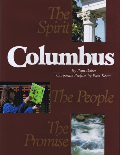 Columbus The Spirit, the People, the Promise