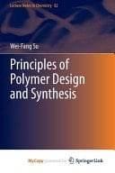 Principles of Polymer Design and Synthesis