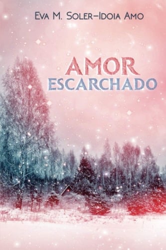Amor Escarchado