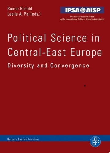 Political Science in Central-East Europe Diversity and Convergence
