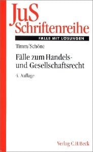 Fälle zum Handels- und Gesellschaftsrecht