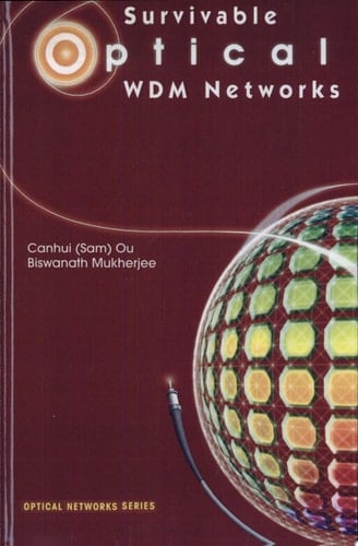 Survivable Optical WDM Networks