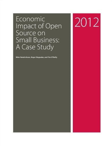 Economic Impact of Open Source on Small Business A Case Study
