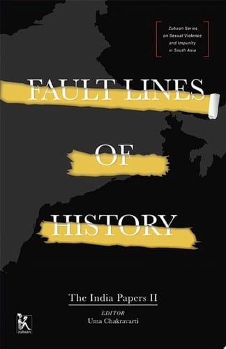 Fault Lines of History The India Papers II