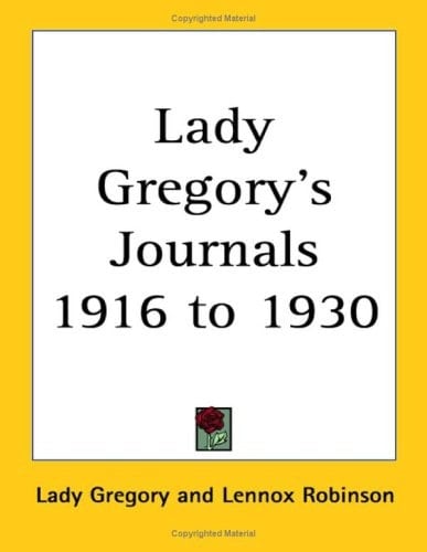 Lady Gregory's Journals 1916 to 1930