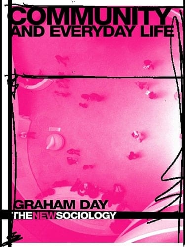 Community and Everyday Life