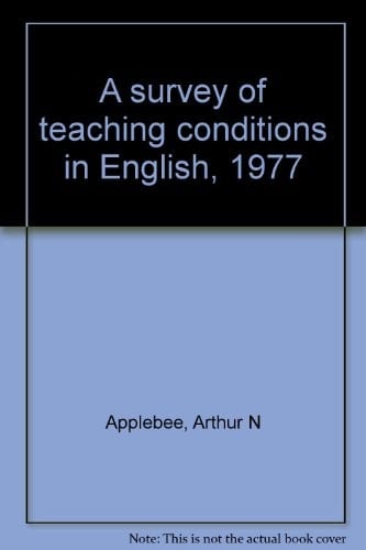 A Survey of Teaching Conditions in English, 1977