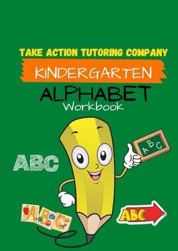 Take Action Tutoring Alphabet Workbook