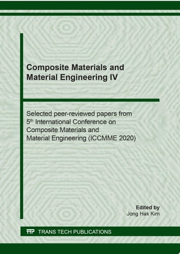 Composite Materials and Material Engineering IV