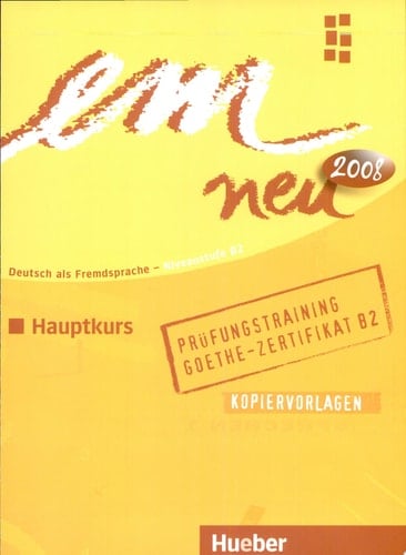 em neu Goethe-Institut B2. Niveaustufe B2. Hauptkurs. Prüfungstraining. CD.