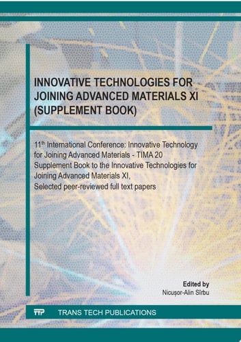 Innovative Technologies for Joining Advanced Materials XI (Supplement Book)