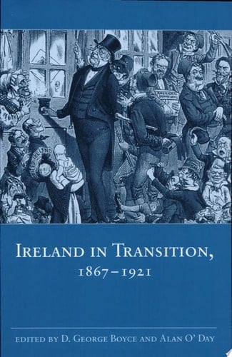 Ireland in Transition, 1867-1921