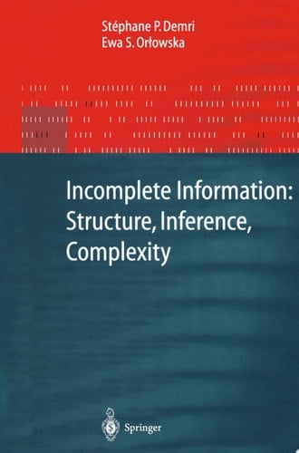 Incomplete Information: Structure, Inference, Complexity
