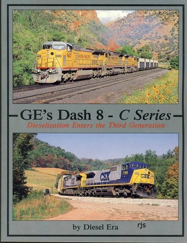 GE's Dash 8-C Series Dieselization Enters the Third Generation