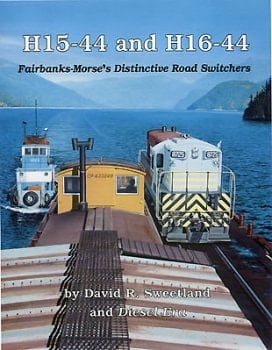 H15-44 and H16-44: Fairbanks-Morse's Distinctive Road Switchers
