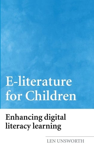 E-literature for Children Enhancing Digital Literacy Learning